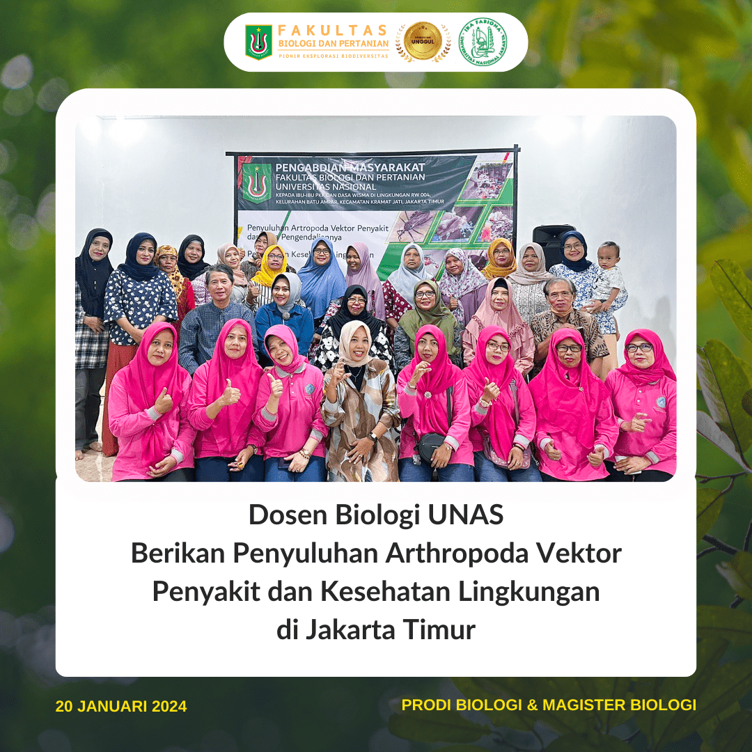 You are currently viewing Dosen Biologi Unas Berikan Penyuluhan Arthropoda Vektor Penyakit dan Kesehatan Lingkungan di Jakarta Timur