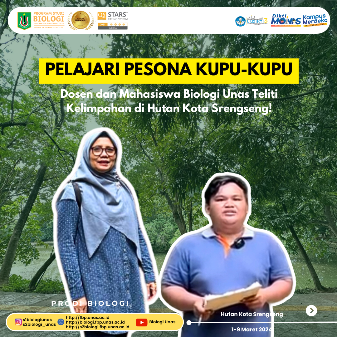 Read more about the article Pelajari Pesona Kupu-kupu: Dosen dan Mahasiswa Biologi Unas Teliti Kelimpahan di Hutan Kota Srengseng!